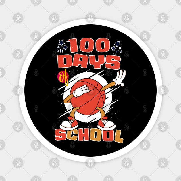 100 days of school featuring a dabbing basketball #1 Magnet by XYDstore